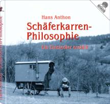 Schferkarren-Philosophie
von Hans Anthon